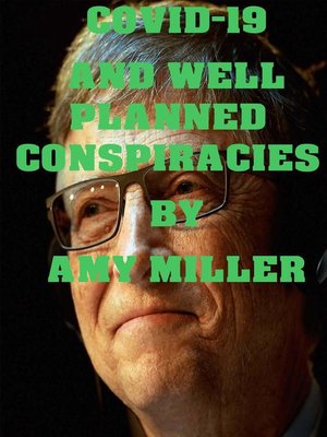 cover image of COVID-19 and Well Planned Conspiracy Theories
